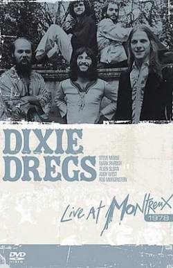 Dixie Dregs : Live at Montreux (1978)